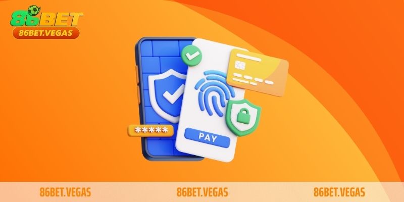 Quyền riêng tư 86bet người chơi được đảm bảo